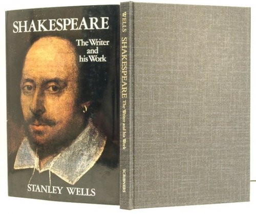 Image for Shakespeare; the Writer and His Work Shakespeare; the Writer and His Work