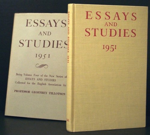 Image for Essays and Studies 1951. Being Volume Four of the New Series of Essays and Studies Collected for the English Association Essays and Studies 1951. Being Volume Four of the New Series of Essays and Studies Collected for the English Association