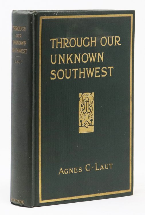 Through Our Unknown Southwest