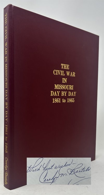 Image for The Civil War in Missouri, Day by Day, 1861 to 1865 The Civil War in Missouri, Day by Day, 1861 to 1865