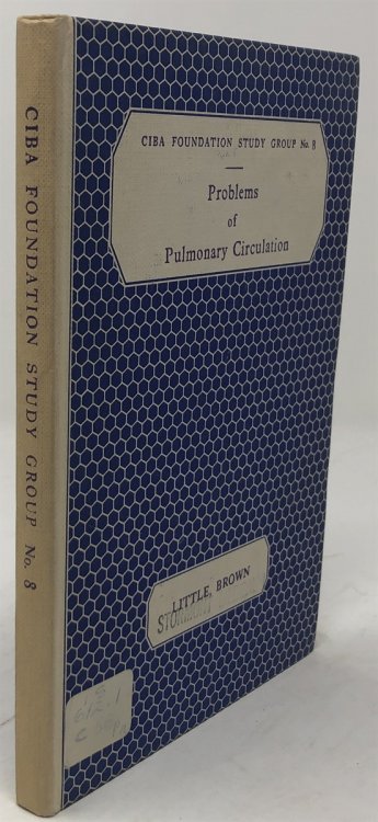 Ciba Foundation Study Group No. 8. Problems of Pulmonary Circulation