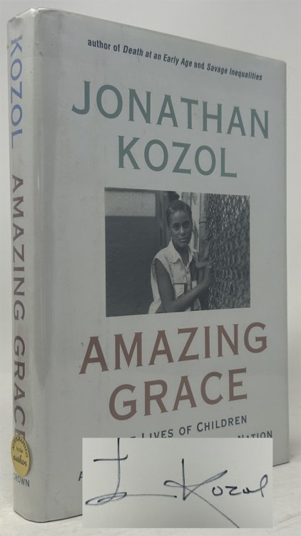 Image for Amazing Grace: The Lives of Children and the Conscience of a Nation Amazing Grace: The Lives of Children and the Conscience of a Nation