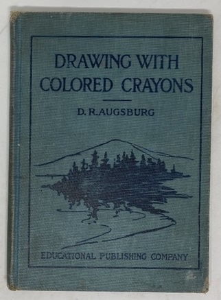 Image for Drawing with Colored Crayons Drawing with Colored Crayons