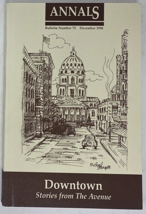 Image for Downtown: Stories from the Avenue Shawnee County Historical Society Bulletin No. 75 Downtown: Stories from the Avenue Shawnee County Historical Society Bulletin No. 75