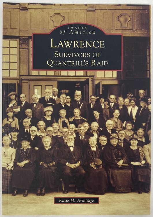 Lawrence: Survivors of Quantrills Raid
