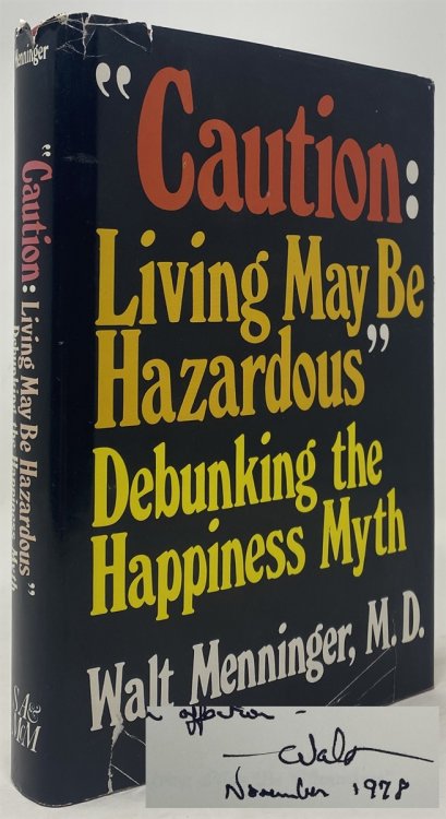 Image for Caution, Living May be Hazardous: Debunking the Happiness Myth Caution, Living May be Hazardous: Debunking the Happiness Myth
