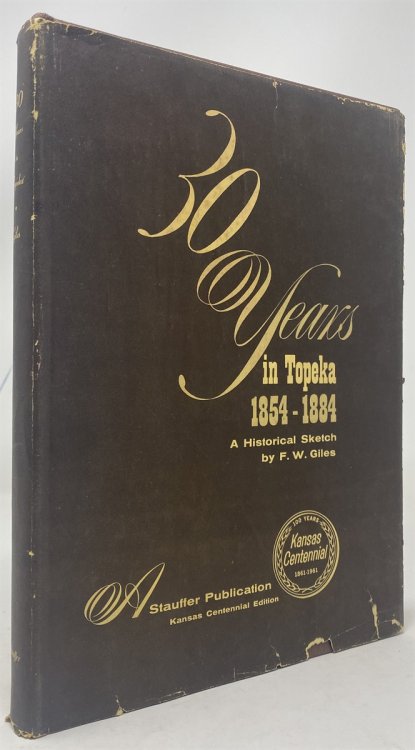 Image for 30 Years in Topeka: a Historical Sketch 30 Years in Topeka: a Historical Sketch
