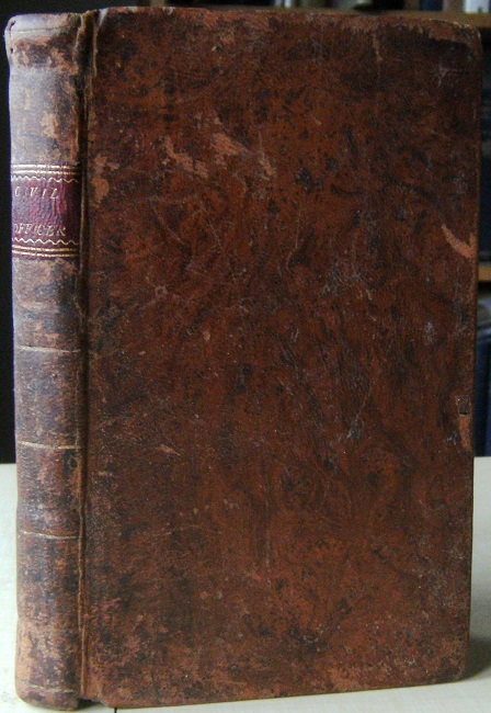 The Civil and Executive Officers' Assistant; Containing the Forms of Bonds, Wills, Deeds, Letters of Attorney, Policies of Insurance, Releases, Wills, Writs, Pleas, as Contained in the Laws of the State of Connecticut