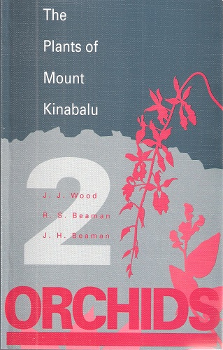 Image for The Plants of Mount Kinabalu. Volume 2 - ORCHIDS The Plants of Mount Kinabalu. Volume 2 - ORCHIDS