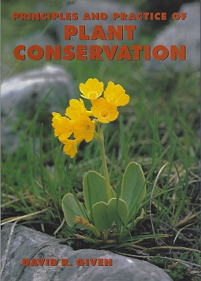 Image for Principles and Practice of Plant Conservation Principles and Practice of Plant Conservation