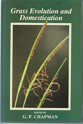 Image for Grass Evolution and Domestication Grass Evolution and Domestication