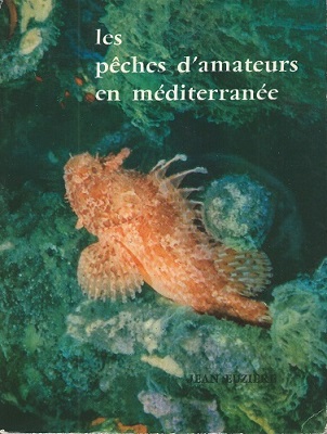 Les Peches d'Amateurs en Mediterranee [Alan Davidson's copy]