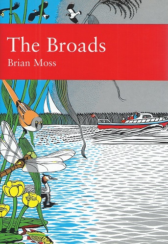 Image for The Broads (New Naturalist 89) The Broads (New Naturalist 89)