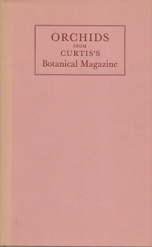 Image for Orchids From Curtis's Botanical Magazine Orchids From Curtis's Botanical Magazine