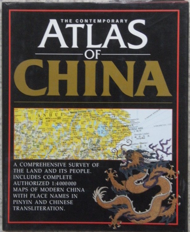 Image for The Contemporary Atlas of China The Contemporary Atlas of China