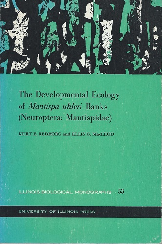 Image for The Developmental Ecology of Mantispa uhleri Banks (Neuroptera: Mantispidae) The Developmental Ecology of Mantispa uhleri Banks (Neuroptera: Mantispidae)