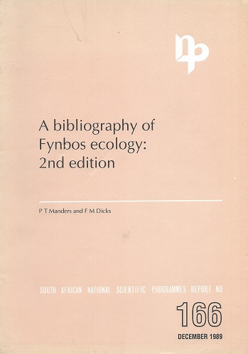 Image for A Bibliography of Fynbos Ecology A Bibliography of Fynbos Ecology