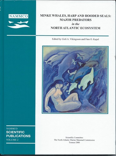 Image for Minke Whales, Harp and Hooded Seals : Major Predators in the North Atlantic Ecosystem Minke Whales, Harp and Hooded Seals : Major Predators in the North Atlantic Ecosystem
