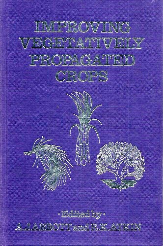 Image for Improving Vegetatively Propagated Crops Improving Vegetatively Propagated Crops