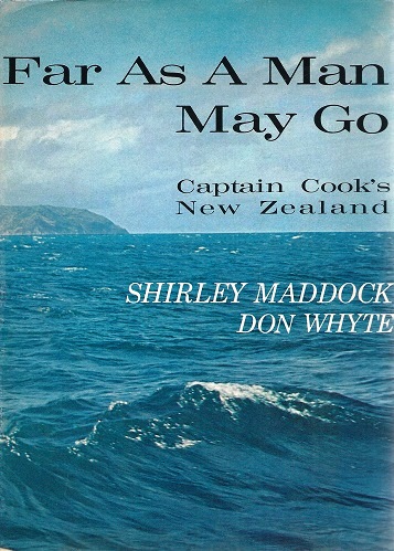 Image for Far as Man May Go - Captain Cook's New Zealand Far as Man May Go - Captain Cook's New Zealand