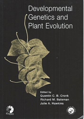 Image for Developmental Genetics and Plant Evolution (The Systematics Association Special Volume Series 65) Developmental Genetics and Plant Evolution (The Systematics Association Special Volume Series 65)