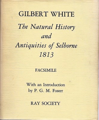 Image for The Natural History and Antiquities of Selborne. (1813). Facsimile edition The Natural History and Antiquities of Selborne. (1813). Facsimile edition