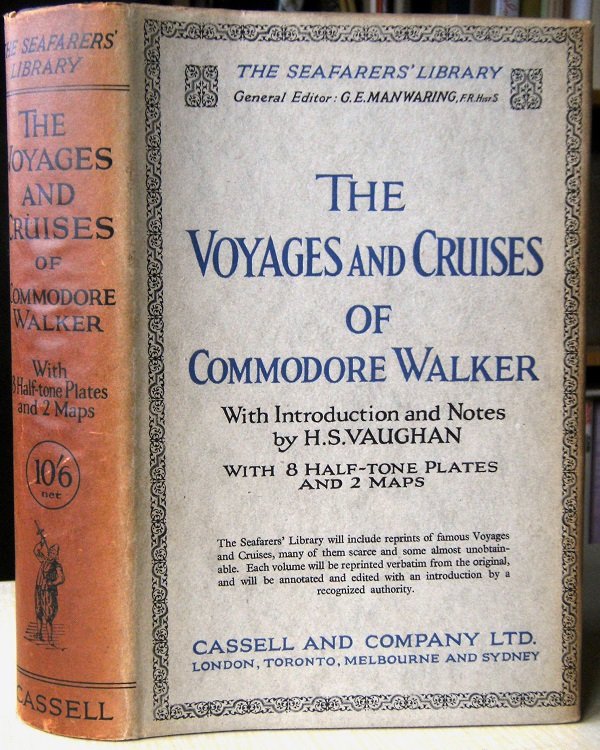 Image for The Voyages and Cruises of Commodore Walker The Voyages and Cruises of Commodore Walker