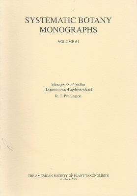 Image for Monograph of Andira (Leguminosae-Papilionoideae) Monograph of Andira (Leguminosae-Papilionoideae)