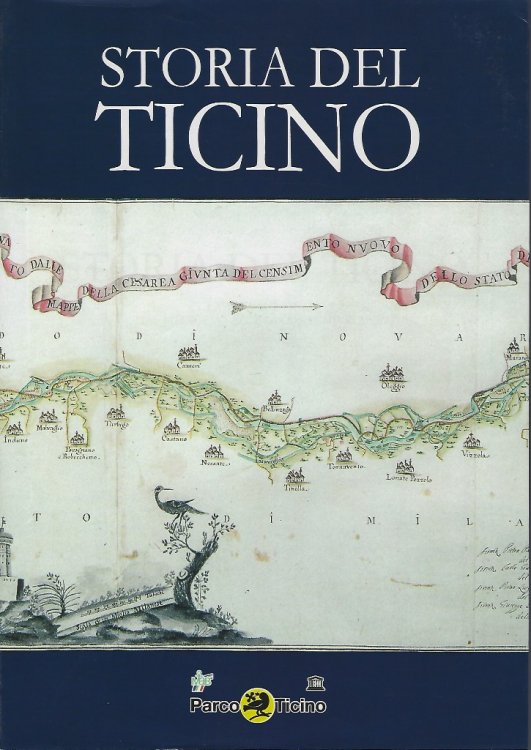 Image for Storia del Ticino - la vita sul Fiume dal mediovo all'eta contemporanea Storia del Ticino - la vita sul Fiume dal mediovo all'eta contemporanea