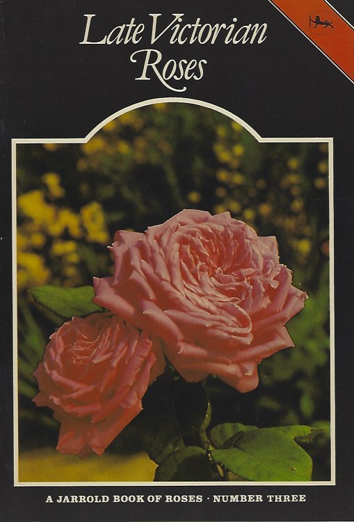 Image for Late Victorian Roses Late Victorian Roses