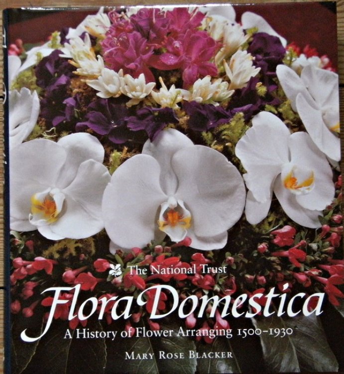 Image for Flora Domestica: A History of Flower Arranging, 1500-1930 Flora Domestica: A History of Flower Arranging, 1500-1930