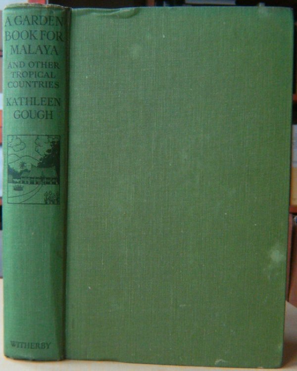 Image for A Garden Book for Malaya and other tropical countries A Garden Book for Malaya and other tropical countries