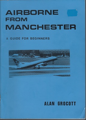 Image for Airborne From Manchester - a guide for beginners Airborne From Manchester - a guide for beginners