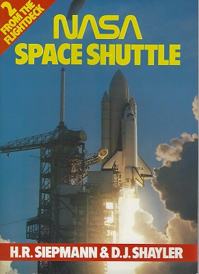 Image for NASA Space Shuttle. 2 From the Flight Deck NASA Space Shuttle. 2 From the Flight Deck