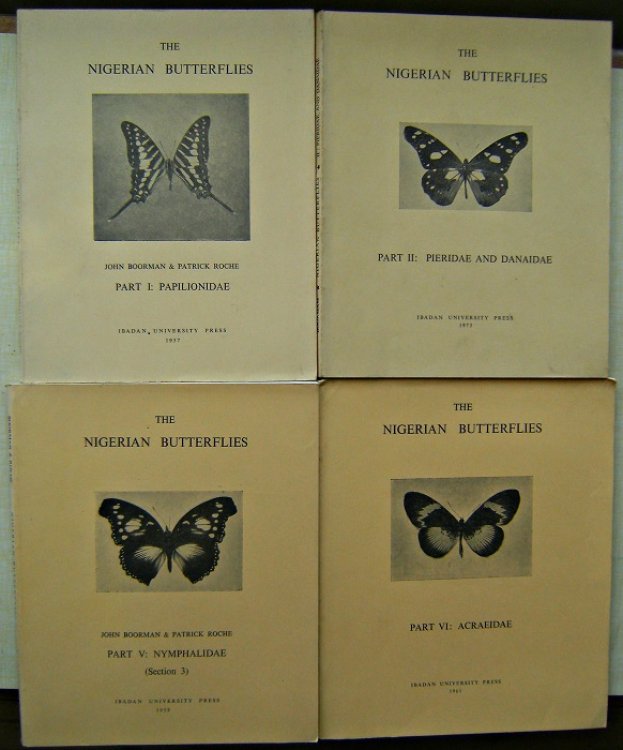 Image for The Nigerian Butterflies. Part 1 : Papilionidae. Part 2: Pieridae and Danaidae. Part 5: Nymphalida, section s. Part 6: Acraeidae The Nigerian Butterflies. Part 1 : Papilionidae. Part 2: Pieridae and Danaidae. Part 5: Nymphalida, section s. Part 6: Acraeidae