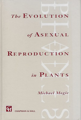 Image for The Evolution of Asexual Reproduction in Plants The Evolution of Asexual Reproduction in Plants