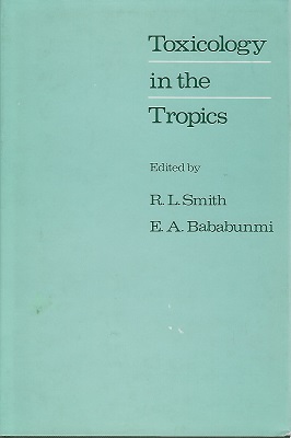 Image for Toxicology in the Tropics Toxicology in the Tropics