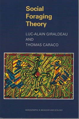 Image for Social Foraging Theory Social Foraging Theory
