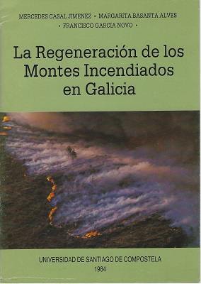 Image for La Regeneracion de los Montes Inceniados en Galicia La Regeneracion de los Montes Inceniados en Galicia