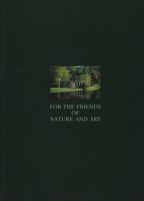 Image for For the Friends of Nature and Art. The Garden Kingdom of Prince Franz von Anhalt-Dessau in Age of Enlightenment For the Friends of Nature and Art. The Garden Kingdom of Prince Franz von Anhalt-Dessau in Age of Enlightenment