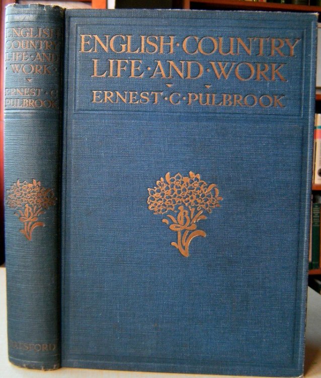 Image for English Country Life and Work: An Account of Some Past Aspects and Present Features English Country Life and Work: An Account of Some Past Aspects and Present Features