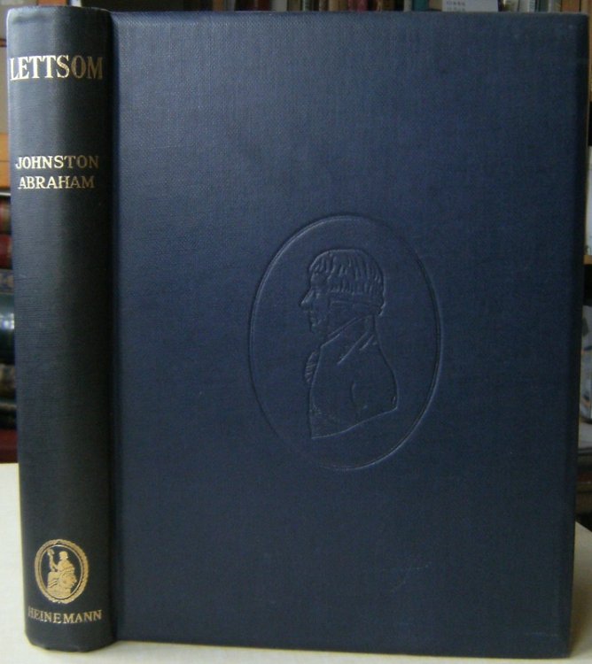 Image for Lettsom - His Life, Times, Friends and Descendants Lettsom - His Life, Times, Friends and Descendants