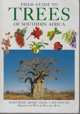 Image for Field Guide to Trees of Southern Africa Field Guide to Trees of Southern Africa