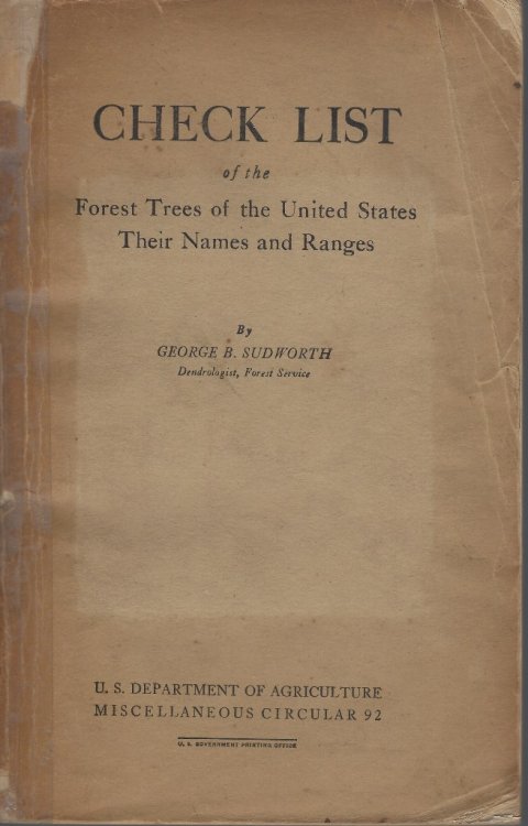 Check List of the Forest Trees of the United States, Their Names and Ranges [The Duke of Bedford's copy]