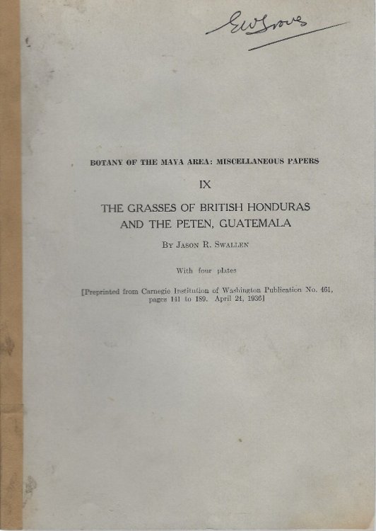 Image for The Grasses of British Honduras and the Peten, Guatemala (Eric Groves' copy) The Grasses of British Honduras and the Peten, Guatemala (Eric Groves' copy)