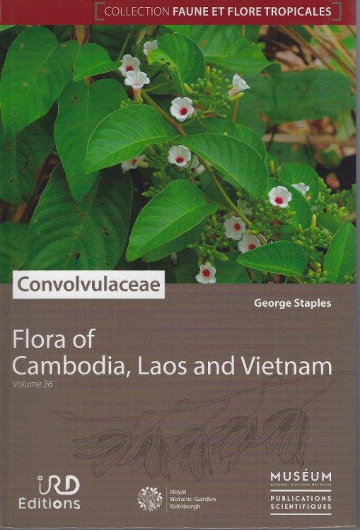 Image for Flora of Cambodia, Laos & Vietnam. Volume 36 - Convolulaceae Flora of Cambodia, Laos & Vietnam. Volume 36 - Convolulaceae