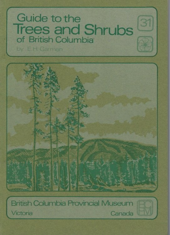 Image for Guide to the Trees and Shrubs of British Columbia Guide to the Trees and Shrubs of British Columbia