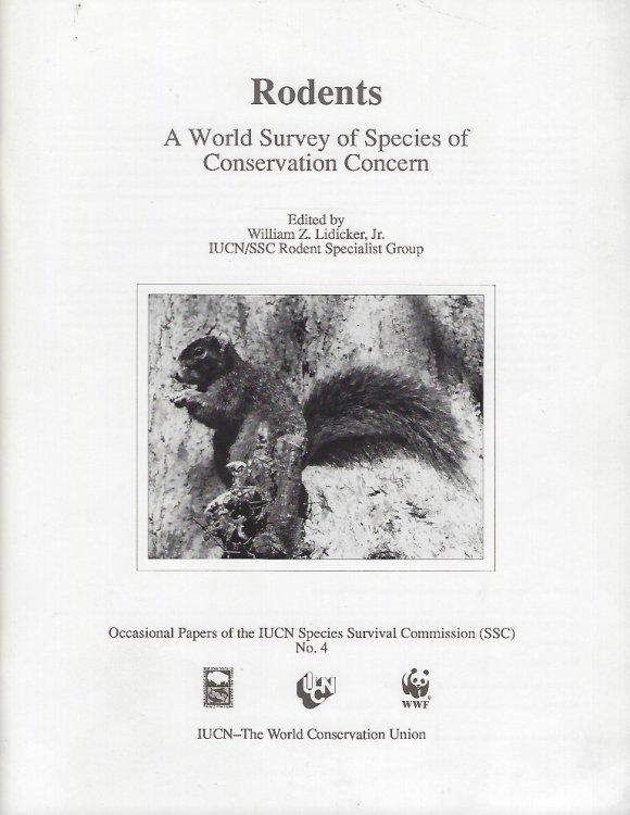 Image for Rodents: a World Survey of Species of Conservation Concern Rodents: a World Survey of Species of Conservation Concern
