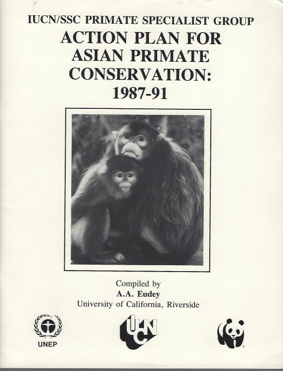 Image for Action Plan for Asian Primate Conservation: 1987-91 Action Plan for Asian Primate Conservation: 1987-91