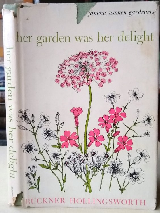 Image for Her Garden Was Her Delight Her Garden Was Her Delight
